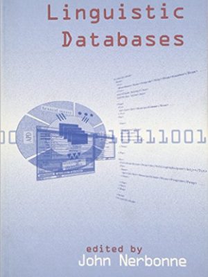 Linguistic databases (volume 77) (lecture notes)
