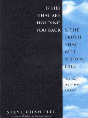 9781580631303_17-lies-that-are-holding-you-back-and-the-truth-that-will-set-you-free_front-3.gif 17 lies that are holding you back and the truth that will set you free