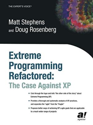 9781590590966_extreme-programming-refactored-the-case-against-xp_front-1.jpg Extreme programming refactored: the case against xp