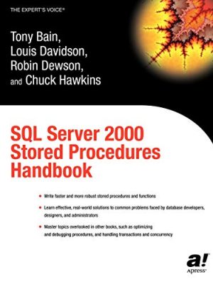 Sql server 2000 stored procedures handbook (expert's voice)