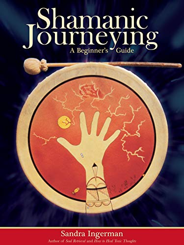 Shamanic journeying: a beginner's guide