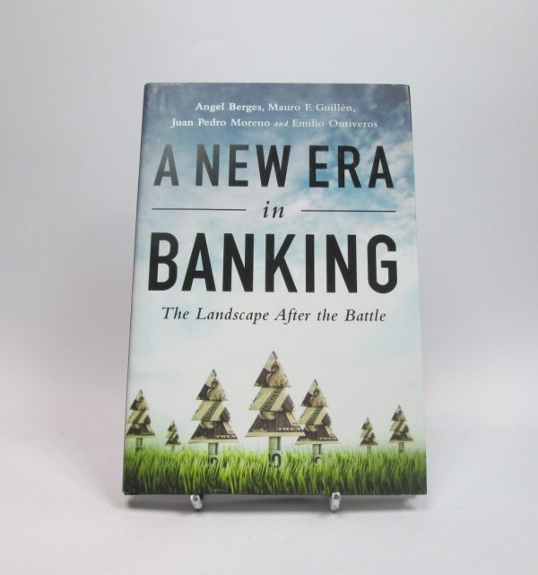 9781629560403_a-new-era-in-banking_front-4.jpg A new era in banking