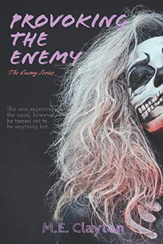 Provoking the enemy (the enemy series)