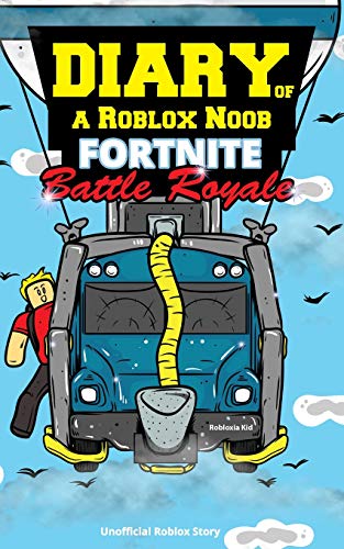 Diary of a roblox noob: fortnite battle royale