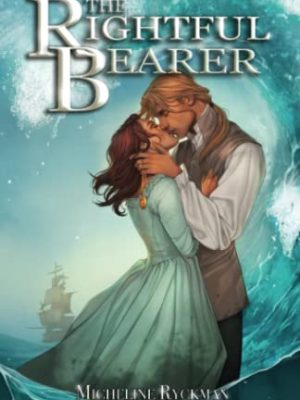 9781778004407_the-rightful-bearer-the-maiden-ship_front-1.jpg The rightful bearer (the maiden ship)