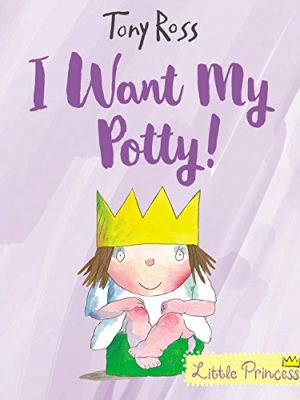 I want my potty! (1) (little princess)