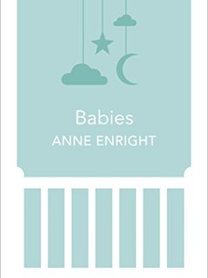 9781784872588_babies-vin-mini_front-1.jpg Babies (vin mini)