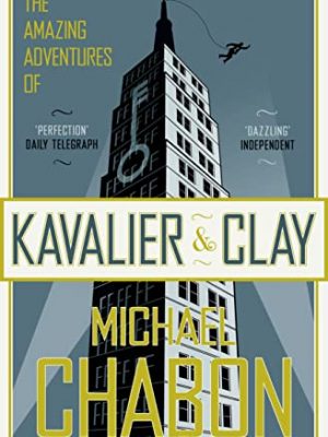 The amazing adventures of kavalier and clay