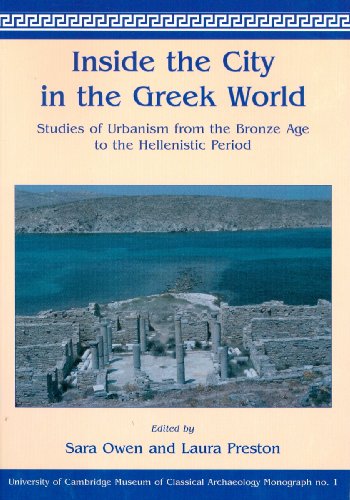 Inside the city in the greek world (university of cambridge museum of classical archaeology monographs)