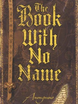 9781843172833_the-book-with-no-name-a-novel-probably_front-1.jpg The book with no name: a novel (probably)