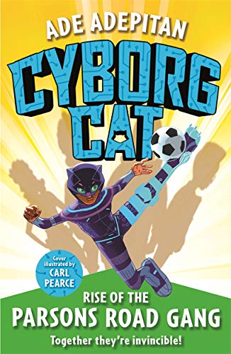 9781848128996_cyborg-cat-rise-of-the-parsons-road-gang_front-1.jpg Cyborg cat: rise of the parsons road gang