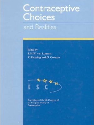 9781850700678_contraceptive-choices-and-realities-proceedings-of-the-5th-congress-of-the-european-society-of-cont_front-3.jpg Contraceptive choices and realities: proceedings of the 5th congress of the european society of contraception