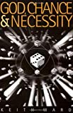 God, chance and necessity