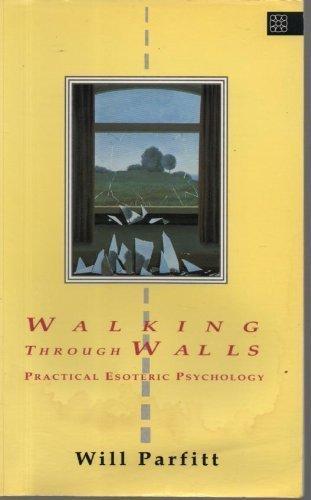 Walking through walls: practical esoteric psychology
