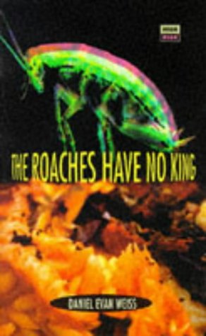 The roaches have no king (high risk books)