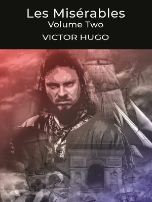 Les miserables volume 2
