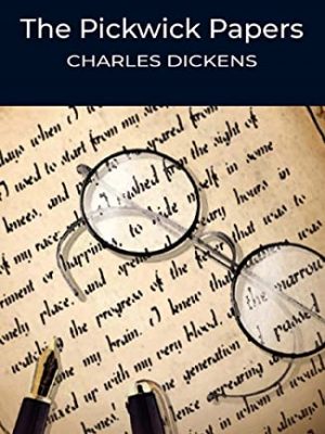 Pickwick papers (wordsworth classics)
