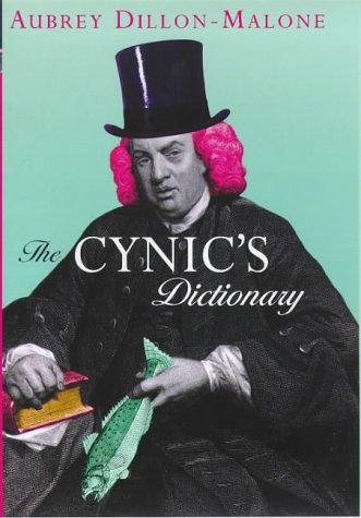 9781853752933_the-cynics-dictionary_front-1.jpg The cynic's dictionary