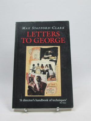 Letters to george: the account of a rehearsal