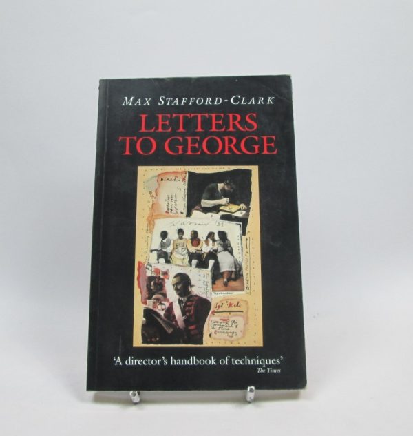 Letters to george: the account of a rehearsal
