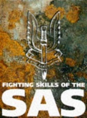 9781854879448_fighting-skills-of-the-sas-and-special-forces_front-1.jpg Fighting skills of the sas and special forces