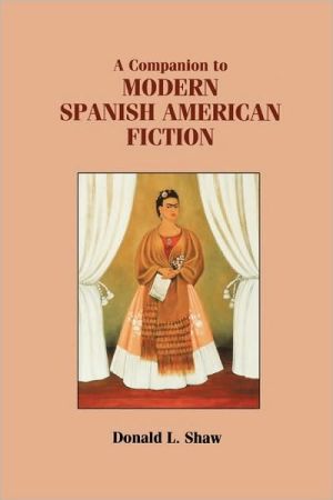 A companion to modern spanish american fiction (monografías a)