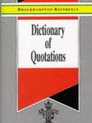 Dictionary of quotations (brockhampton reference series (english language))