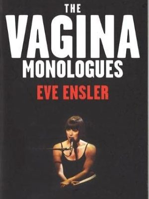 The vagina monologues