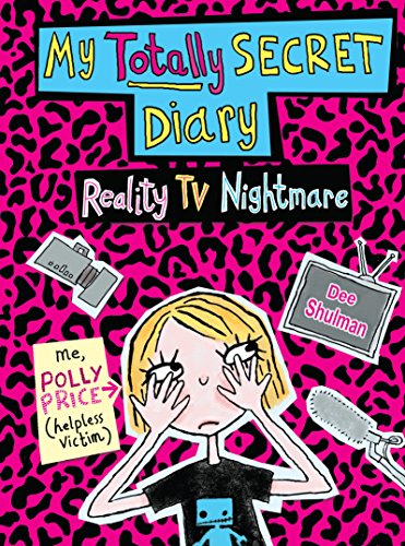 9781862304246_polly-prices-totally-secret-diary-reality-tv-nightmare_front-1.jpg Polly price's totally secret diary: reality tv nightmare