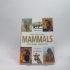 Field guide to the mammals