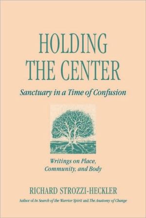 Holding the center: sanctuary in a time of confusion