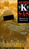 Soldier k : sas - mission to argentina