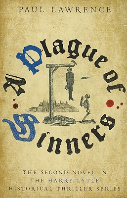 9781905636914_a-plague-of-sinners-the-chronicles-of-harry-lytle_front-1.jpg A plague of sinners (the chronicles of harry lytle)