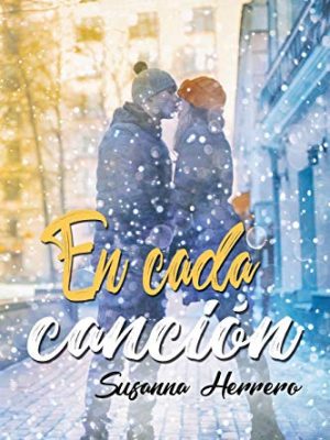 En cada canción (spanish edition)