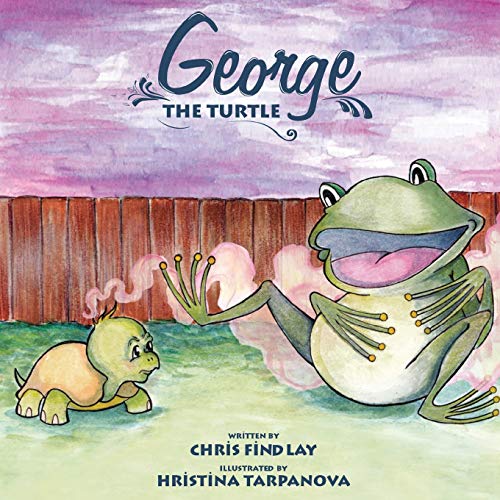 9781999657109_george-the-turtle_front-1.jpg George the turtle