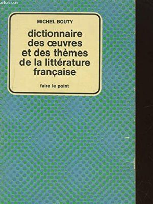 9782010011870_dictionnaire-oeuvres-themes-litt-franc_front-1.jpg Dictionnaire oeuvres themes litt. franc.