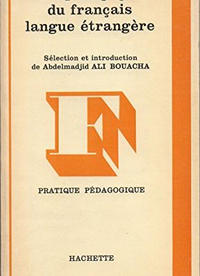9782010051890_la-pedagogie-du-francais-langue-etrangere-orientations-theoriques-pratiques-dans-la-classe-f_front-1.jpg La pédagogie du français langue étrangère: orientations théoriques, pratiques dans la classe (french edition)