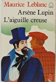 9782010148132_arsene-lupin-laiguille-creuse_front-1.jpg Arsène lupin: l'aiguille creuse