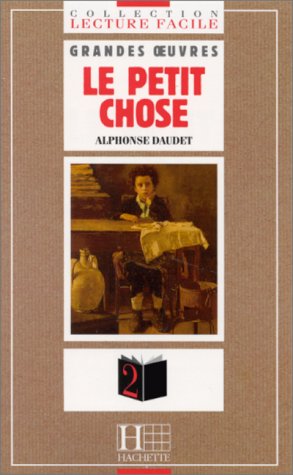 Le petit chose (french edition)