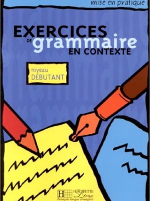 9782011551337_exercices_de_grammaire_en_contexte_-_level_10_front-1.jpg Exercices_de_grammaire_en_contexte_-_level_10