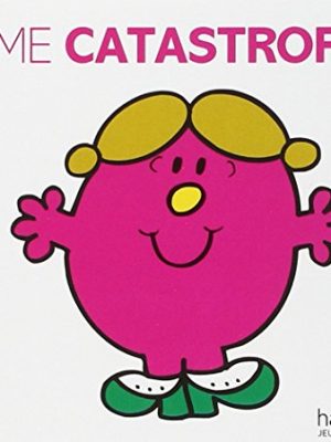 9782012248625_madame-catastrophe-monsieur-madame-french-edition_front-1.jpg Madame catastrophe (monsieur madame) (french edition)