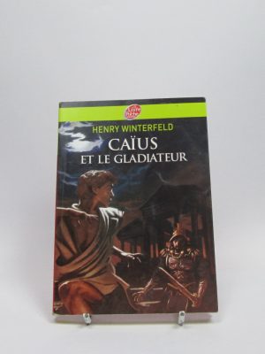 Caïus et le gladiateur