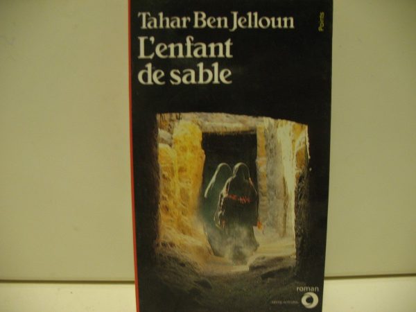 L'enfant de sable (french edition)