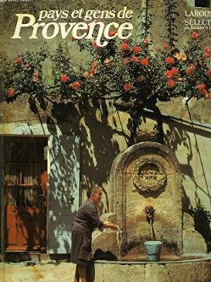 Pays & gens de provence (collection pays et gens de france) (french edition)