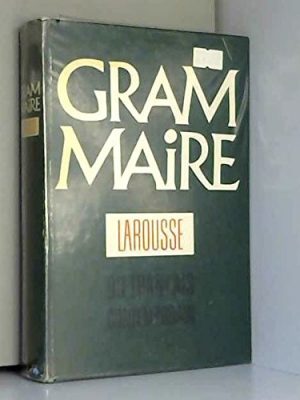 Grammaire du francais contemporain