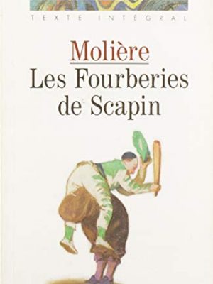 Les fourberies de scapin (classiques larousse)