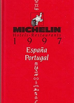 9782060063799_michelin-red-guide-hotels-restaurants-1997-espana-portugal-1st-edition_front-1.jpg Michelin red guide: hotels-restaurants 1997 : espana portugal (1st edition)