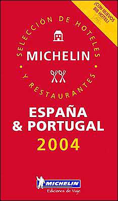 Michelin red guide 2004 espana & portugal: hotels & restaurants (english and spanish edition)
