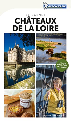 Le carnet chateaux de la loire - guide touristique (french edition)