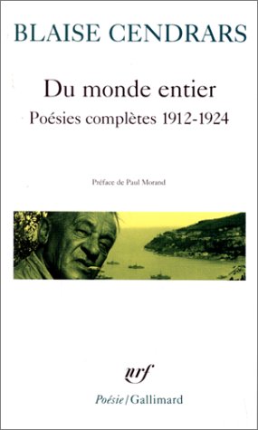 Du monde entier / dix-neuf poemes elastiques /la guerre au luxembourg /sonnets d (poesie/gallimard)